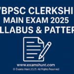 WBPSC Clerkship Main Exam Syllabus and Exam Pattern 2025